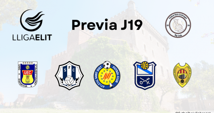 Lliga Elit J19 – Previa