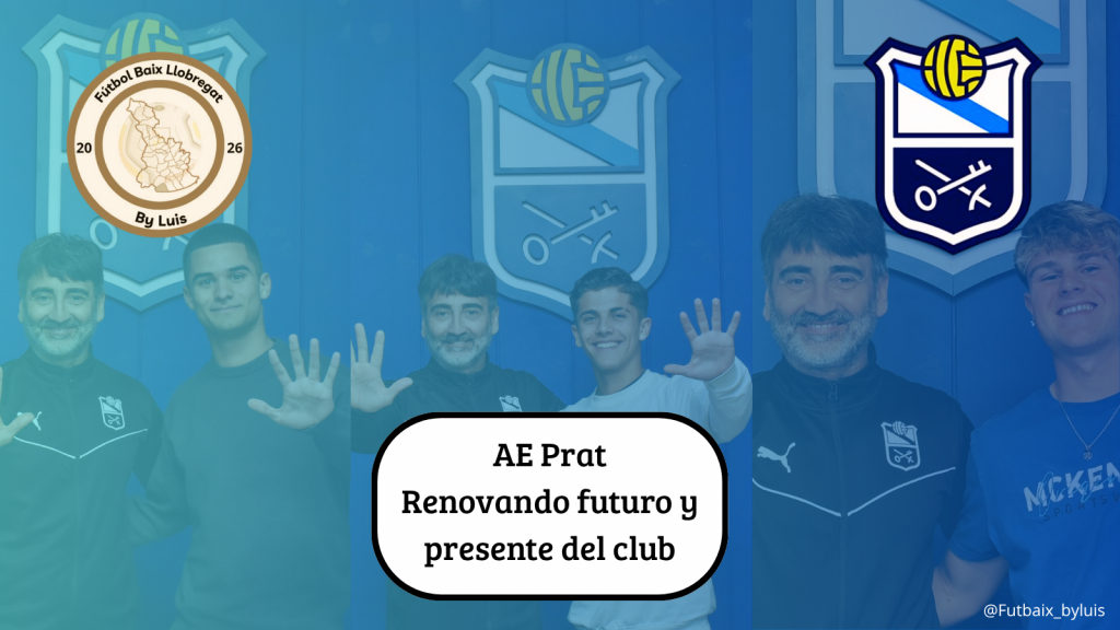 AE Prat – Renovando el futuro y presente del club