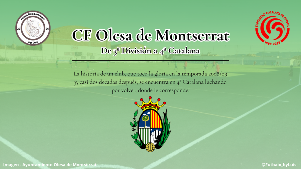 CF Olesa – De 3a División a Cuarta Catalana