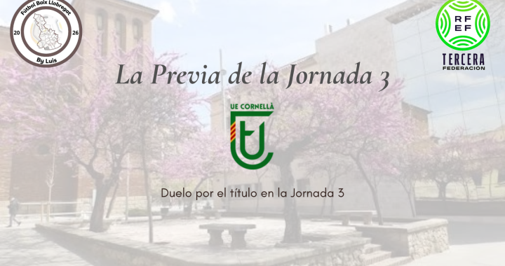 3ª RFEF – Previa – Jornada 3 – «Duelo por el título en la Jornada 3»