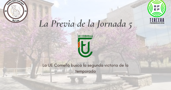 3ª RFEF – Previa – Jornada 5 «La UE Cornellà busca la segunda victoria de la temporada»