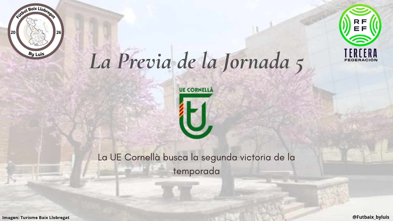 3ª RFEF – Previa – Jornada 5 «La UE Cornellà busca la segunda victoria de la temporada»