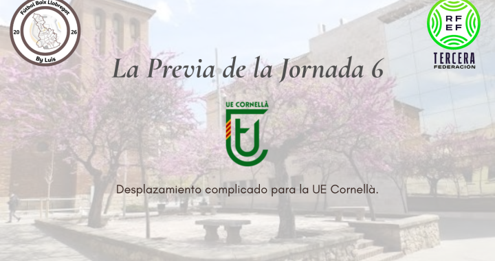 3ª RFEF – Previa – Jornada 6 – CF Pobla de Mafumet – UE Cornellà «Desplazamiento complicado para la UE Cornellà»
